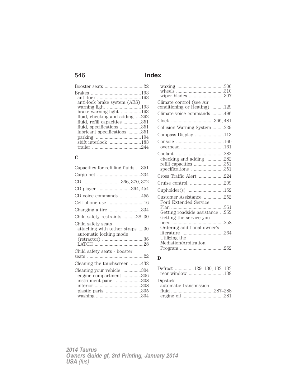 546 index | FORD 2014 Taurus v.3 User Manual | Page 547 / 553