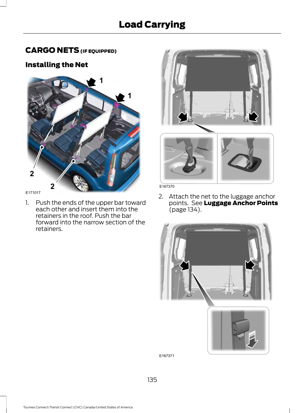 Cargo nets, Load carrying | FORD 2014 Transit Connect v.1 User Manual | Page 138 / 401