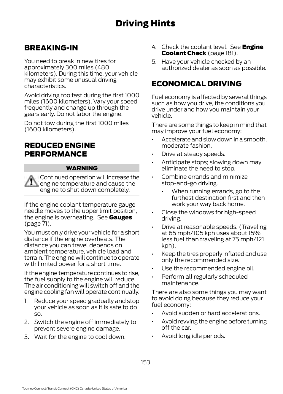 Driving hints, Breaking-in, Reduced engine performance | Economical driving | FORD 2014 Transit Connect v.1 User Manual | Page 156 / 401
