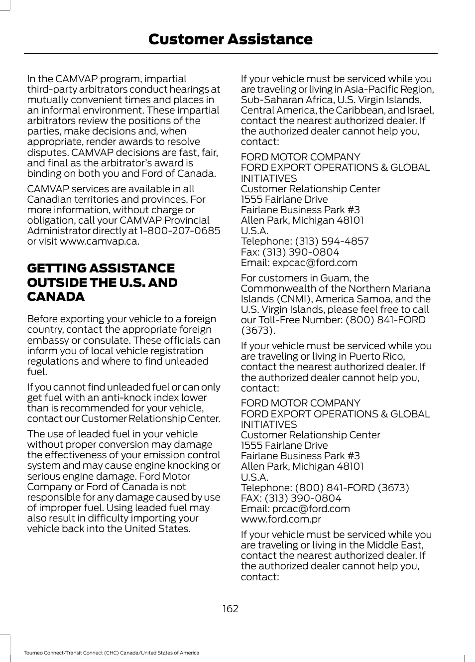 Getting assistance outside the u.s. and canada, Getting assistance outside the u.s. and, Canada | Customer assistance | FORD 2014 Transit Connect v.1 User Manual | Page 165 / 401