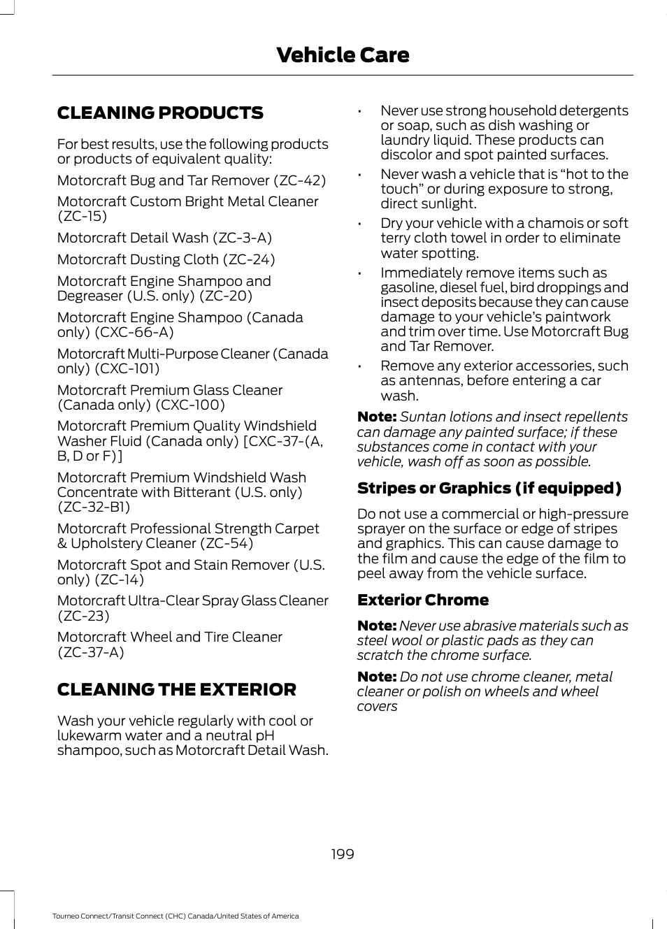 Vehicle care, Cleaning products, Cleaning the exterior | Cleaning products cleaning the exterior | FORD 2014 Transit Connect v.1 User Manual | Page 202 / 401