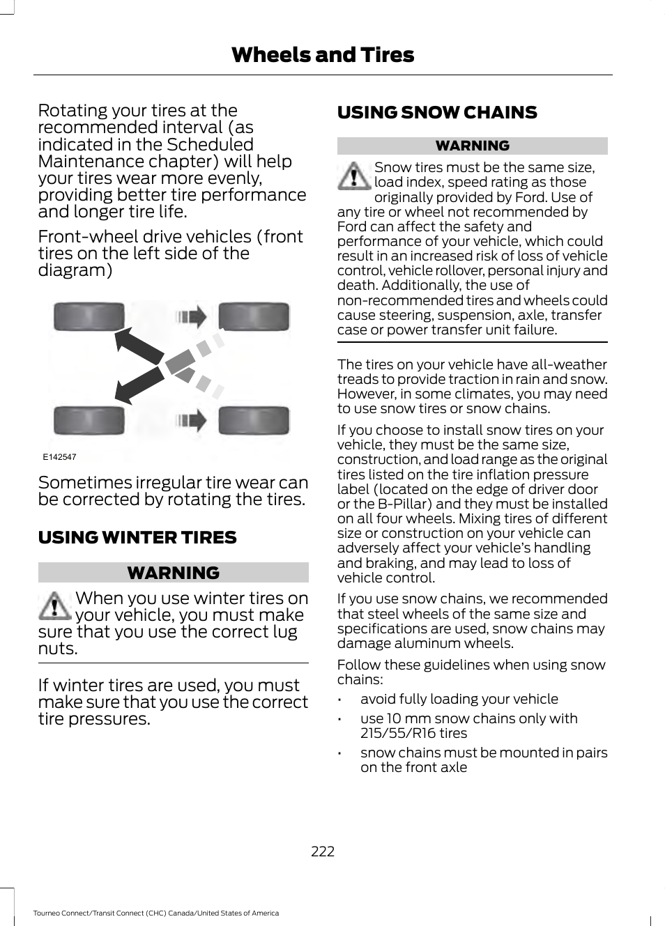 Using winter tires, Using snow chains, Using winter tires using snow chains | Wheels and tires | FORD 2014 Transit Connect v.1 User Manual | Page 225 / 401