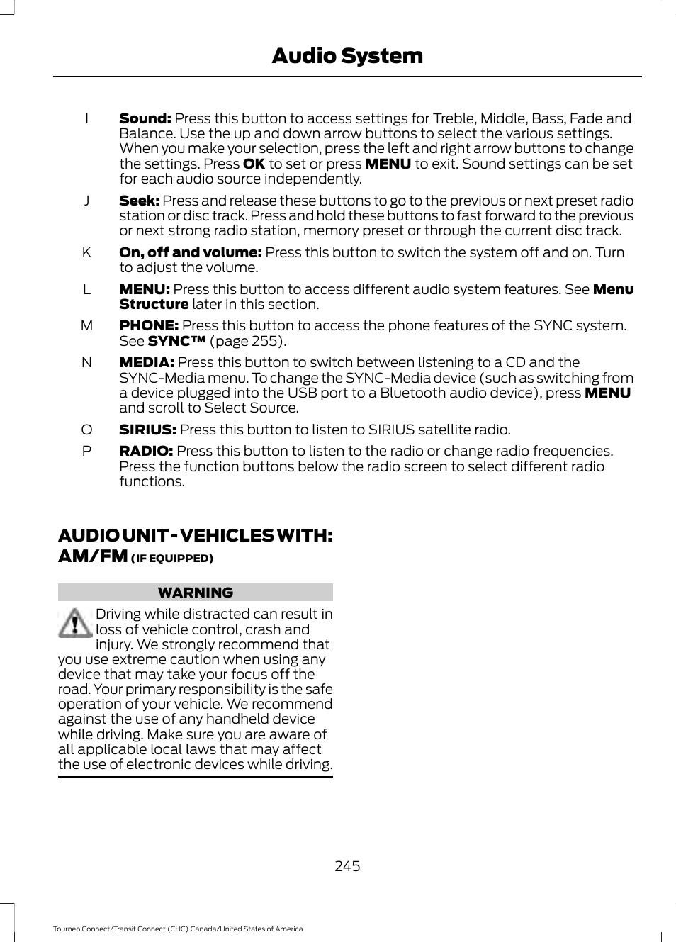 Audio unit, Audio unit - vehicles with: am/fm, Audio system | FORD 2014 Transit Connect v.1 User Manual | Page 248 / 401