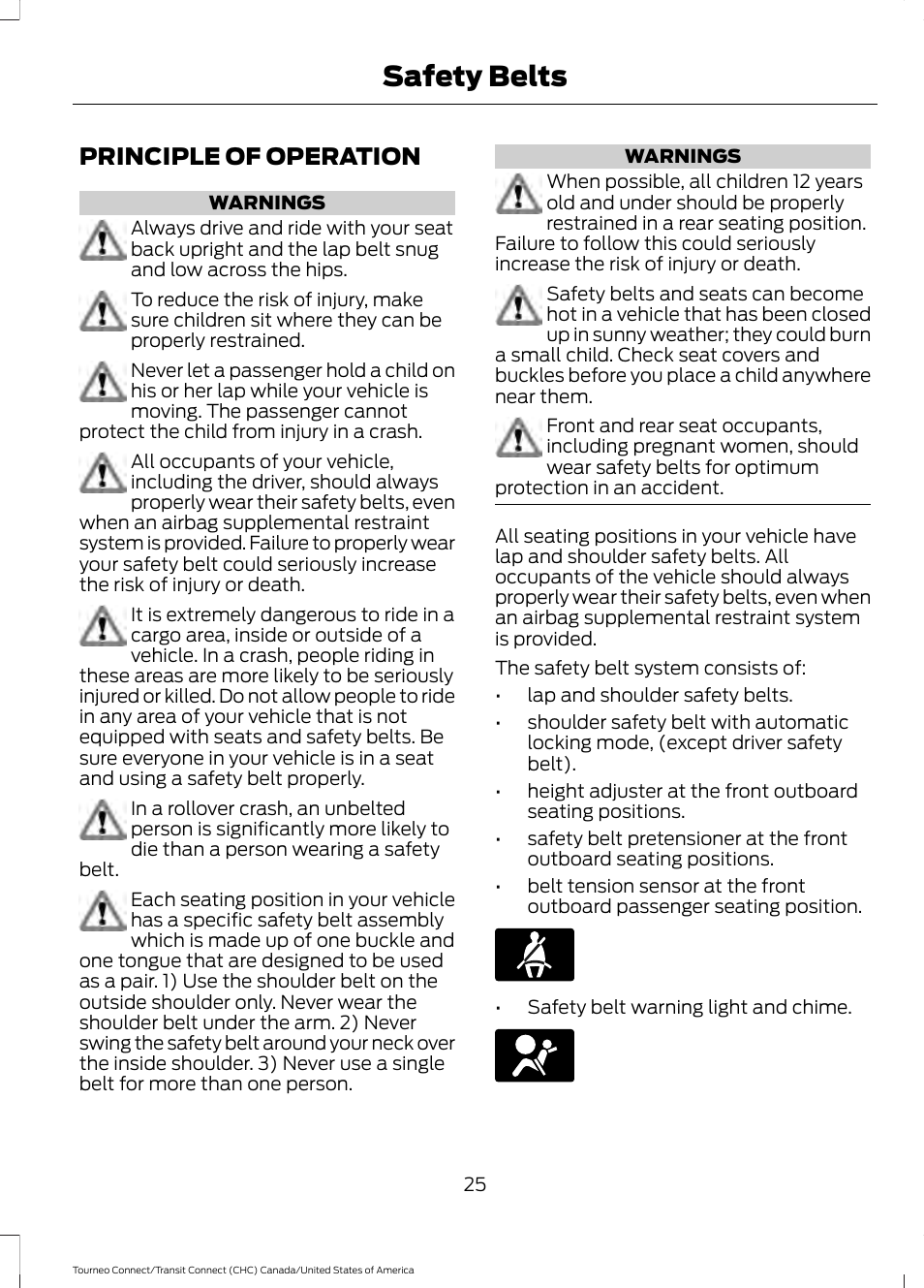 Safety belts, Principle of operation | FORD 2014 Transit Connect v.1 User Manual | Page 28 / 401