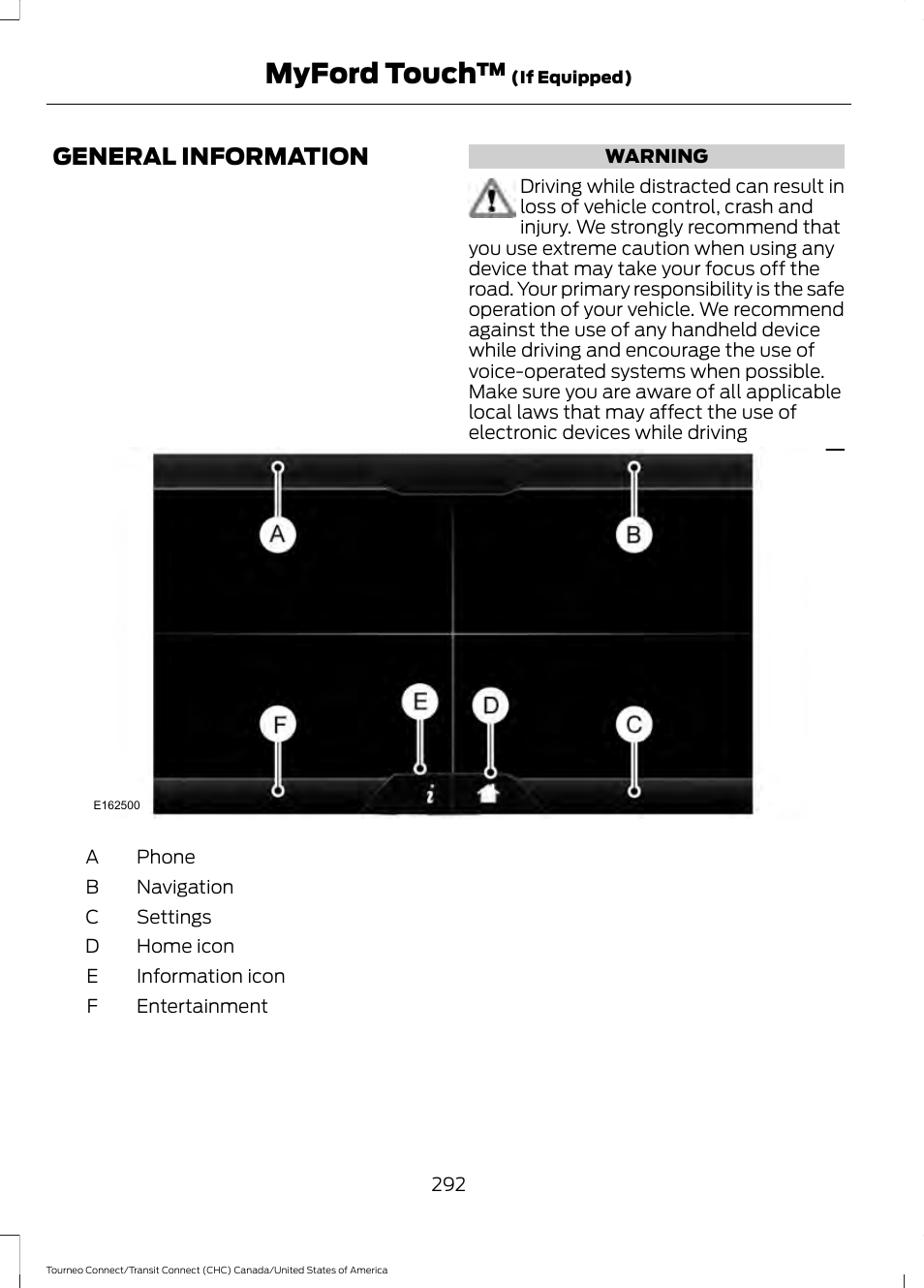 Myford touch, General information | FORD 2014 Transit Connect v.1 User Manual | Page 295 / 401