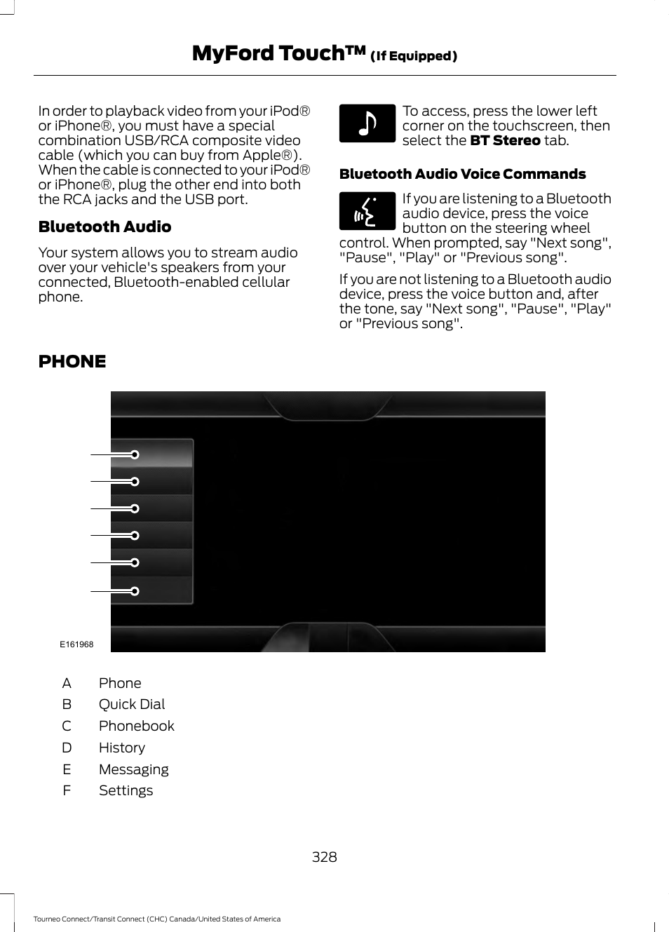 Phone, Myford touch | FORD 2014 Transit Connect v.1 User Manual | Page 331 / 401