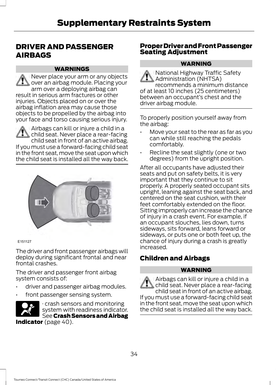 Driver and passenger airbags, Supplementary restraints system | FORD 2014 Transit Connect v.1 User Manual | Page 37 / 401