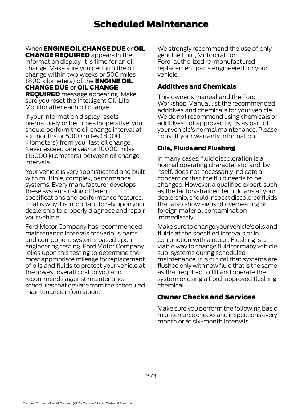 Scheduled maintenance | FORD 2014 Transit Connect v.1 User Manual | Page 376 / 401