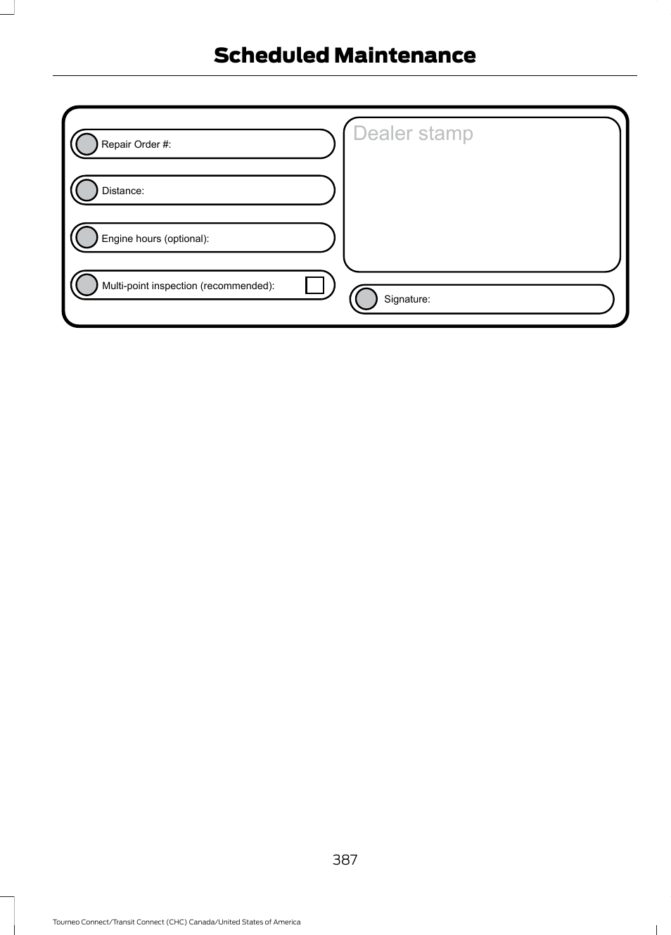 Dealer stamp, Scheduled maintenance | FORD 2014 Transit Connect v.1 User Manual | Page 390 / 401