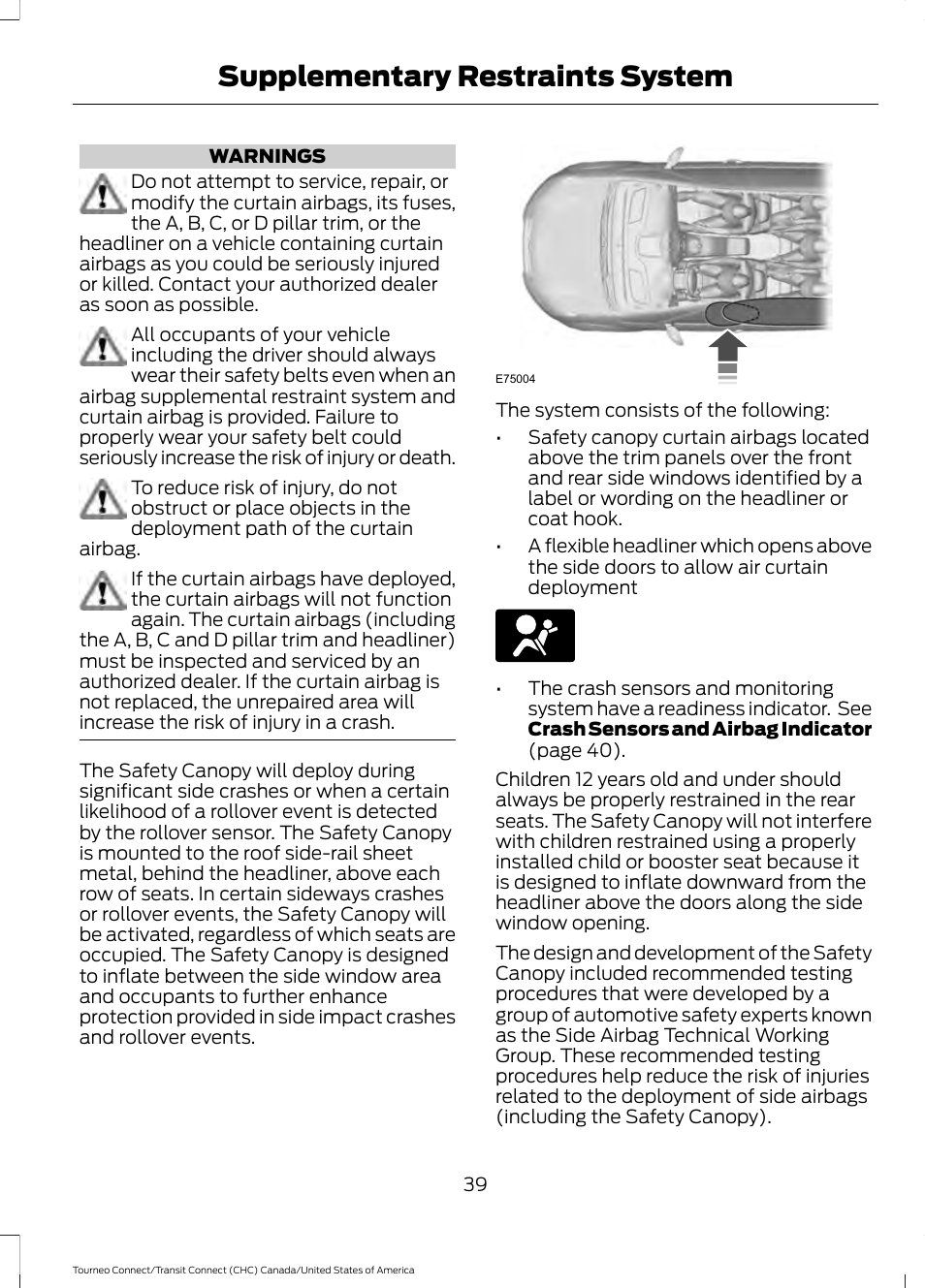 Supplementary restraints system | FORD 2014 Transit Connect v.1 User Manual | Page 42 / 401