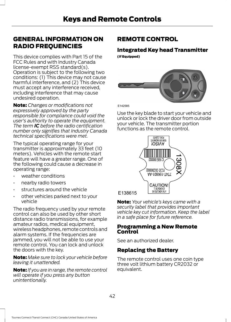 Keys and remote controls, General information on radio frequencies, Remote control | General information on radio, Frequencies | FORD 2014 Transit Connect v.1 User Manual | Page 45 / 401