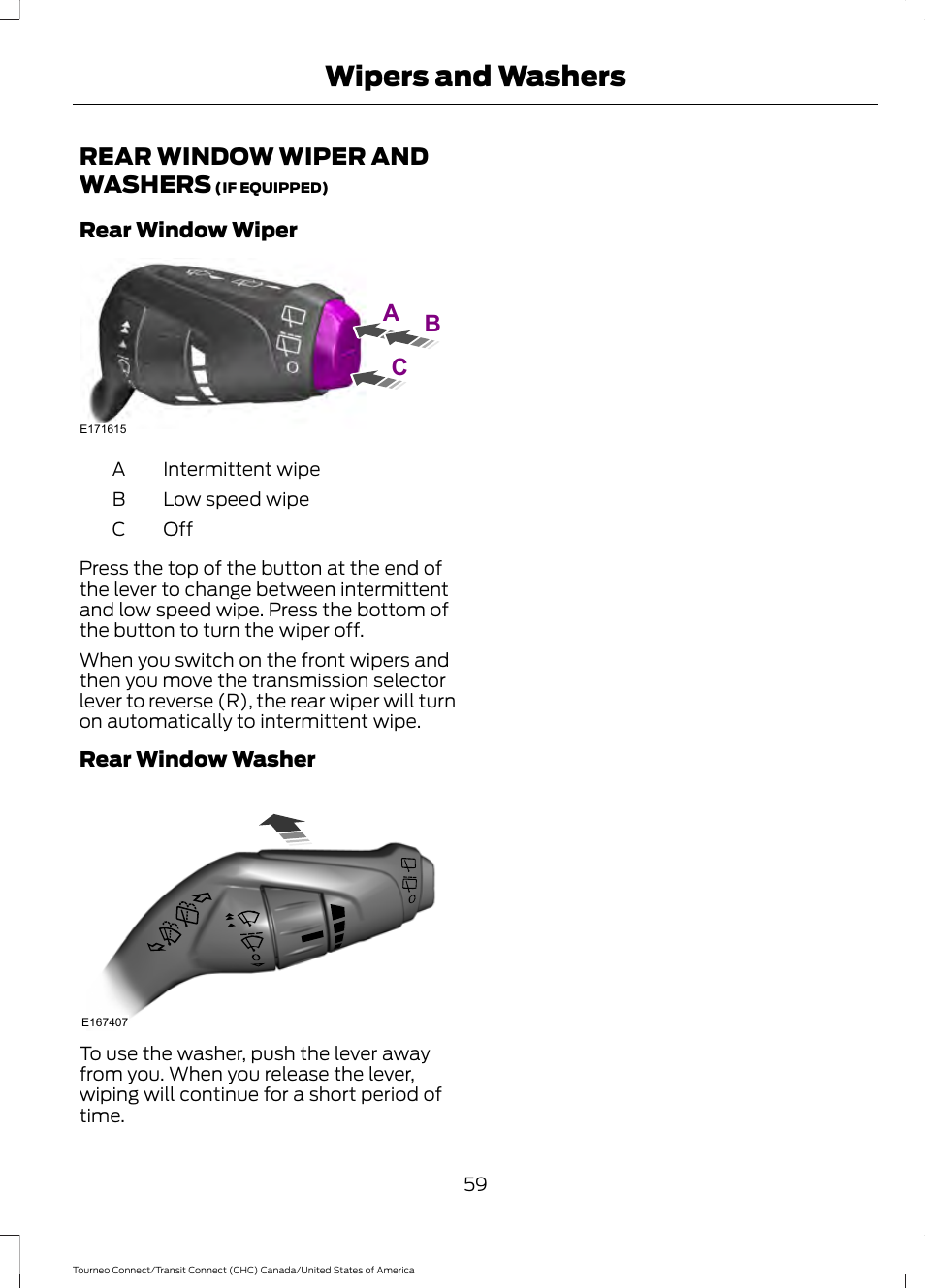 Rear window wiper and washers, Wipers and washers, Ab c | FORD 2014 Transit Connect v.1 User Manual | Page 62 / 401