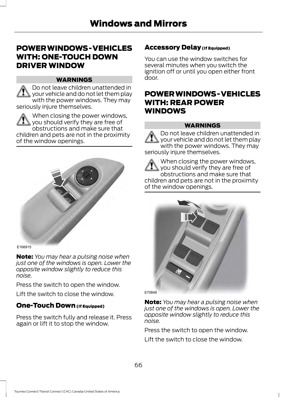 Windows and mirrors, Power windows, Power windows - vehicles with | One-touch down driver window, Power windows - vehicles with: rear, Power windows - vehicles with: rear power windows | FORD 2014 Transit Connect v.1 User Manual | Page 69 / 401