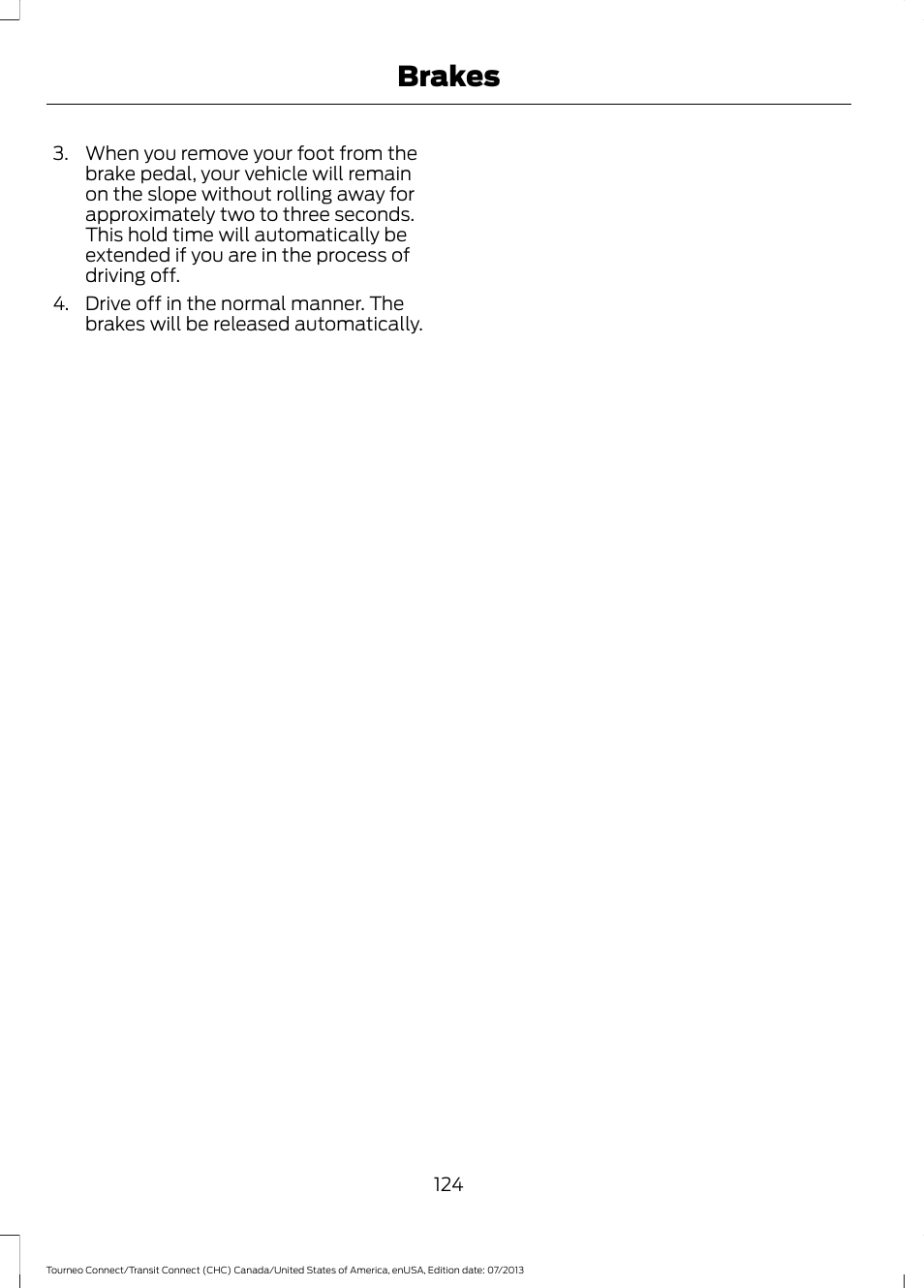 Brakes | FORD 2014 Transit Connect v.2 User Manual | Page 127 / 404