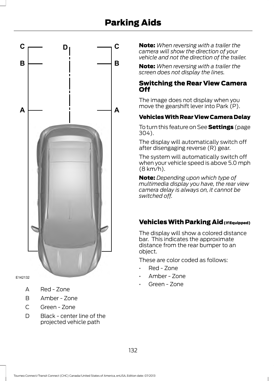 Parking aids | FORD 2014 Transit Connect v.2 User Manual | Page 135 / 404