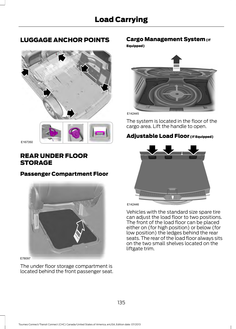 Load carrying, Luggage anchor points, Rear under floor storage | Luggage anchor points rear under floor storage, Passenger compartment floor, Cargo management system, Adjustable load floor | FORD 2014 Transit Connect v.2 User Manual | Page 138 / 404