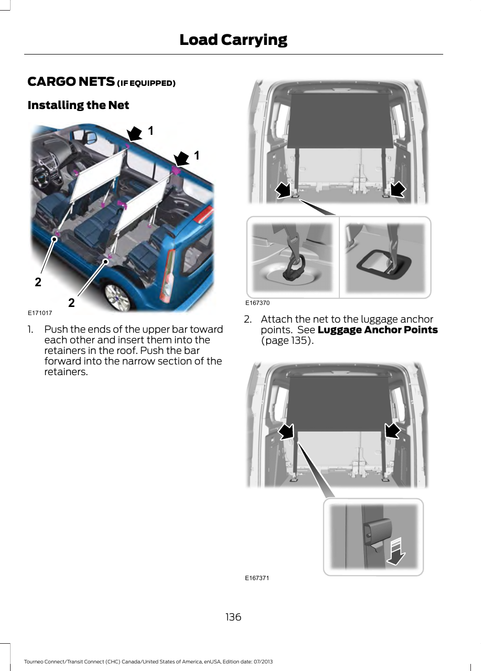 Cargo nets, Load carrying | FORD 2014 Transit Connect v.2 User Manual | Page 139 / 404
