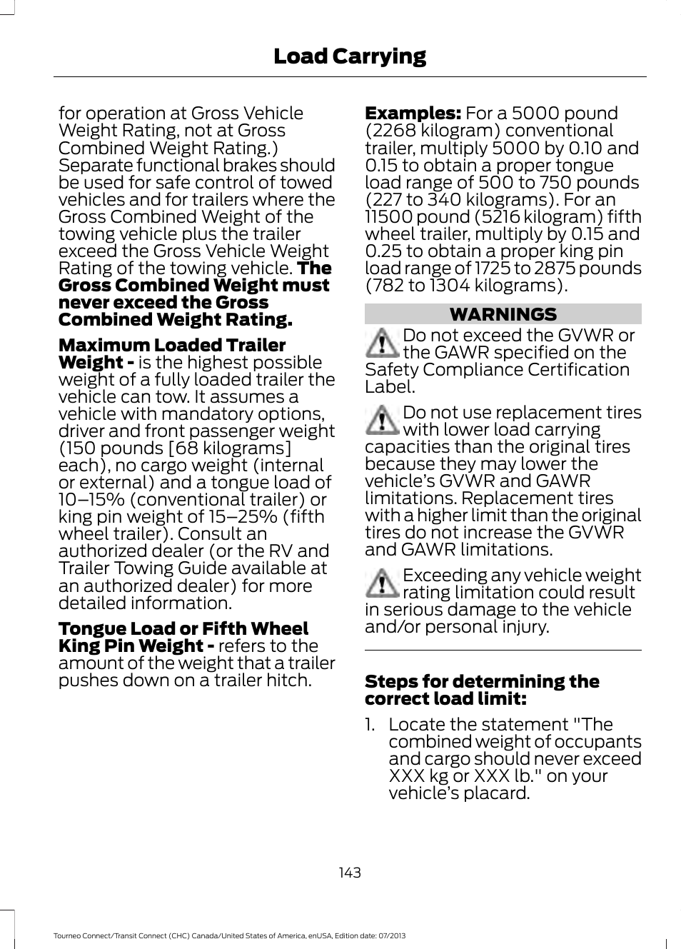Load carrying | FORD 2014 Transit Connect v.2 User Manual | Page 146 / 404