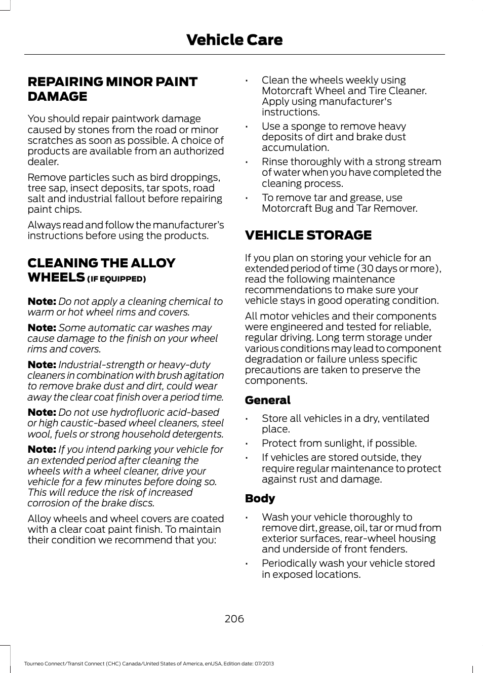 Repairing minor paint damage, Cleaning the alloy wheels, Vehicle storage | Vehicle care | FORD 2014 Transit Connect v.2 User Manual | Page 209 / 404