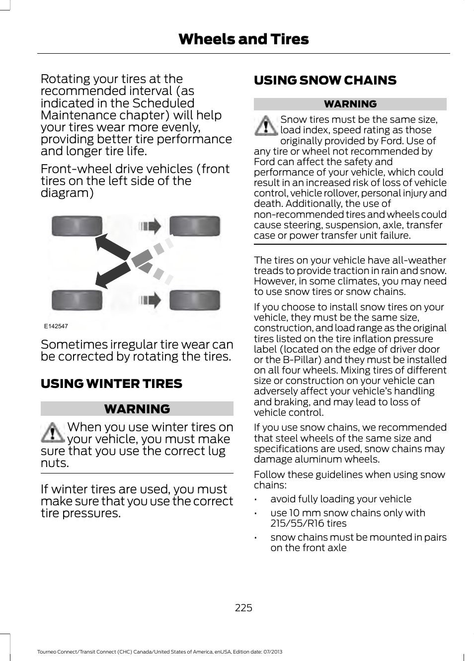 Using winter tires, Using snow chains, Using winter tires using snow chains | Wheels and tires | FORD 2014 Transit Connect v.2 User Manual | Page 228 / 404