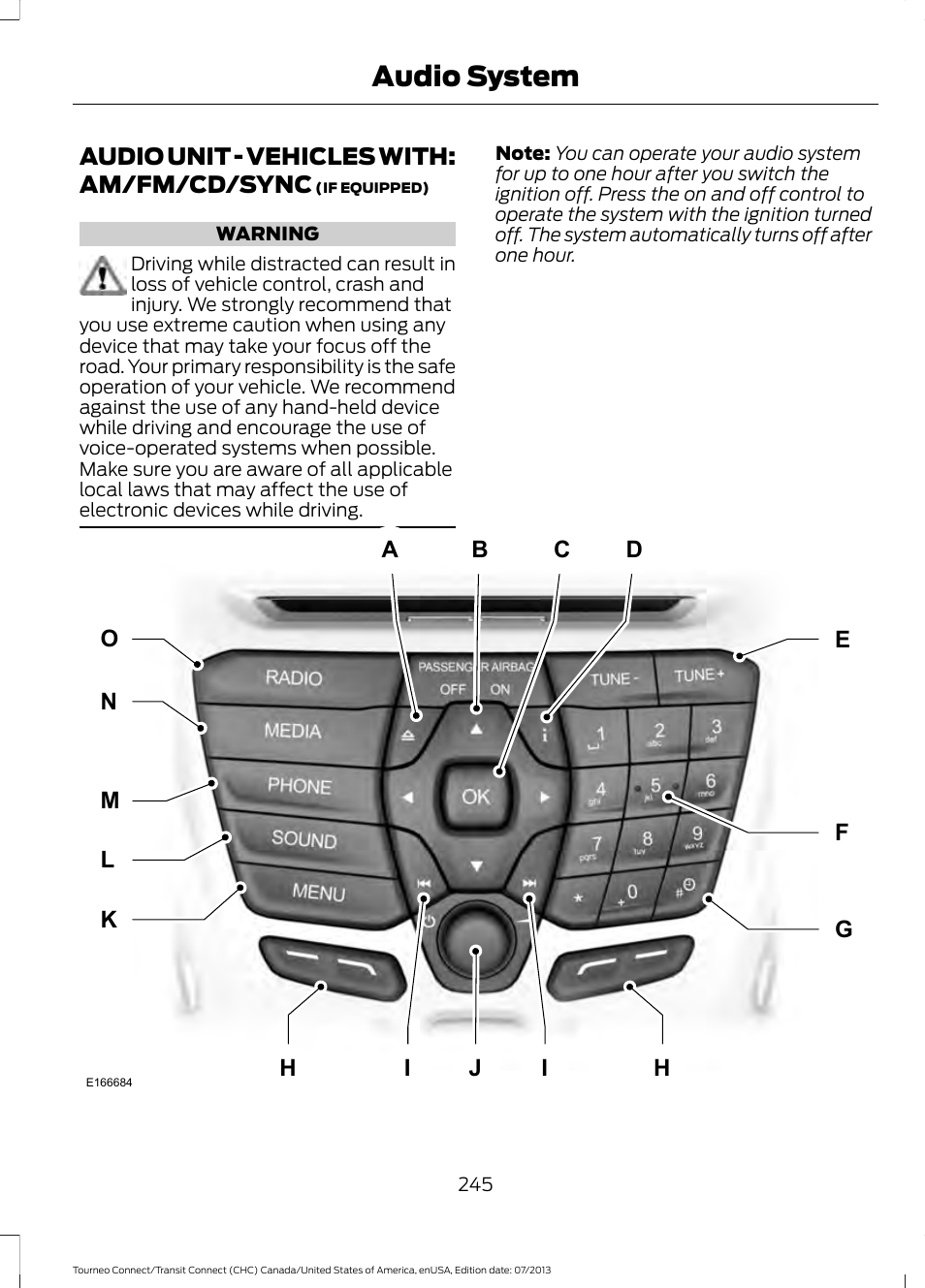 Audio unit, Audio unit - vehicles with: am/fm/cd, Sync | Audio system | FORD 2014 Transit Connect v.2 User Manual | Page 248 / 404