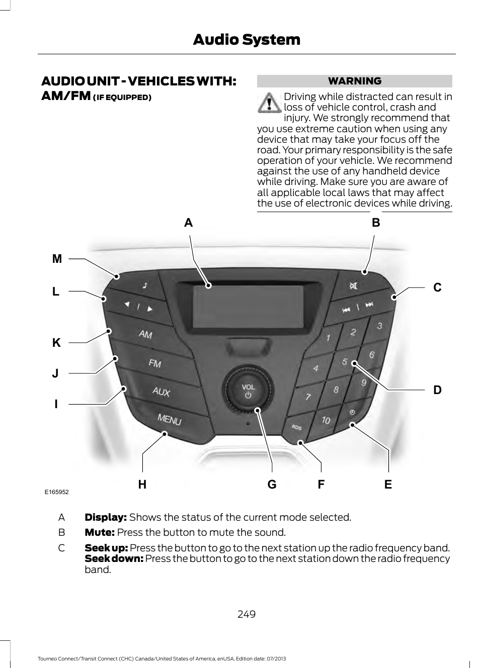 Audio unit, Audio unit - vehicles with: am/fm, Audio system | FORD 2014 Transit Connect v.2 User Manual | Page 252 / 404