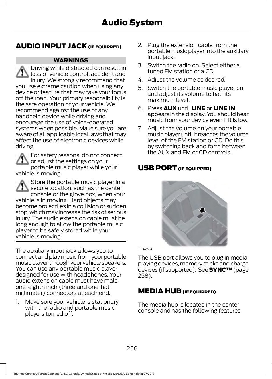 Audio input jack, Usb port, Media hub | Audio input jack usb port, Audio system | FORD 2014 Transit Connect v.2 User Manual | Page 259 / 404