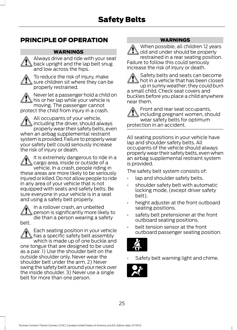 Safety belts, Principle of operation | FORD 2014 Transit Connect v.2 User Manual | Page 28 / 404