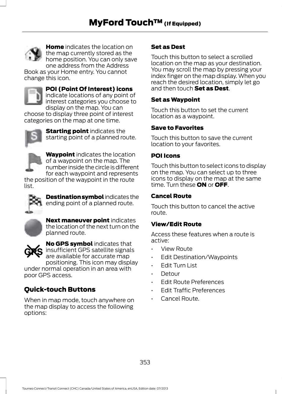 Myford touch | FORD 2014 Transit Connect v.2 User Manual | Page 356 / 404