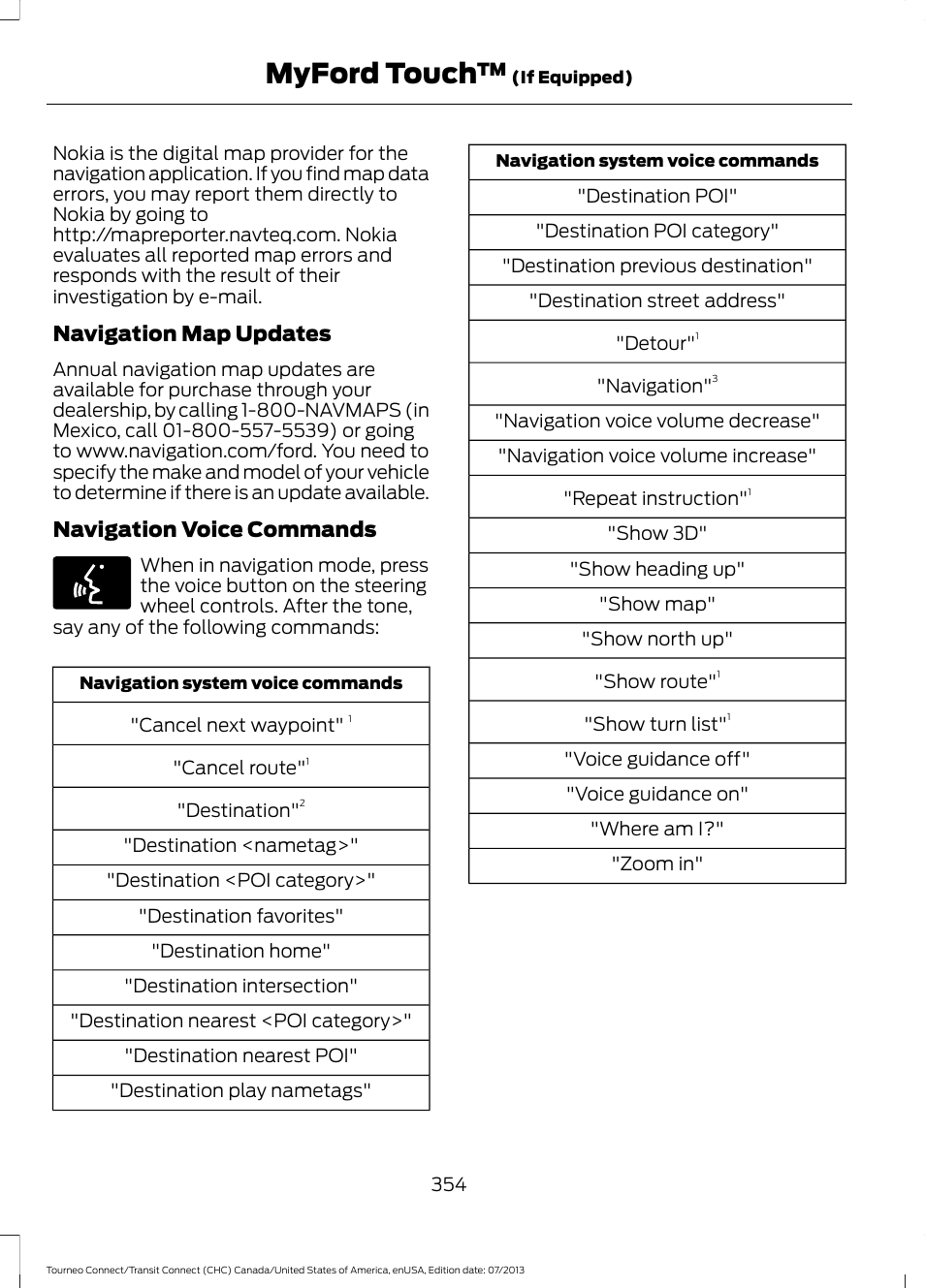 Myford touch, Navigation map updates, Navigation voice commands | FORD 2014 Transit Connect v.2 User Manual | Page 357 / 404