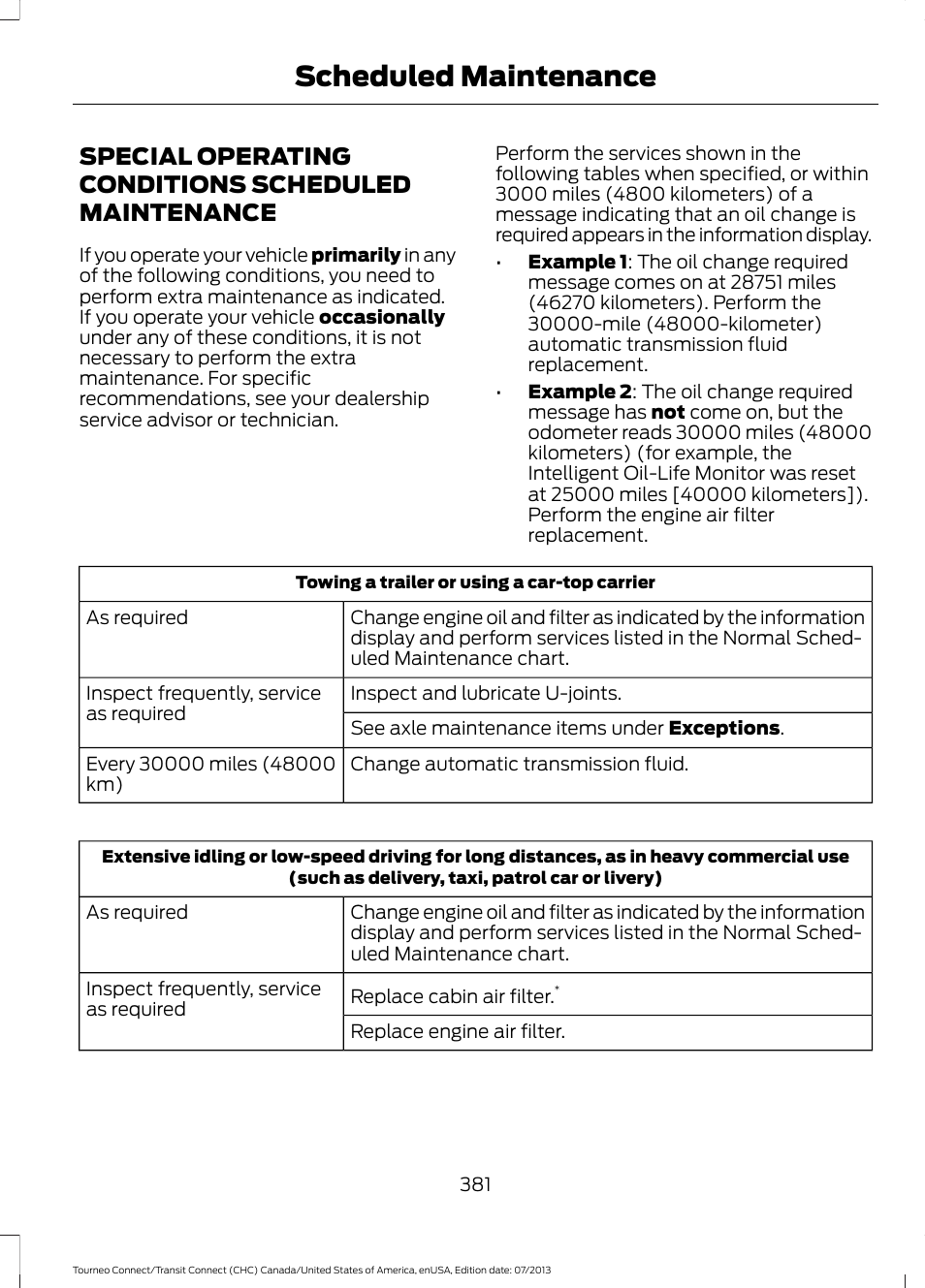 Special operating conditions scheduled maintenance, Special operating conditions scheduled, Maintenance | Scheduled maintenance | FORD 2014 Transit Connect v.2 User Manual | Page 384 / 404