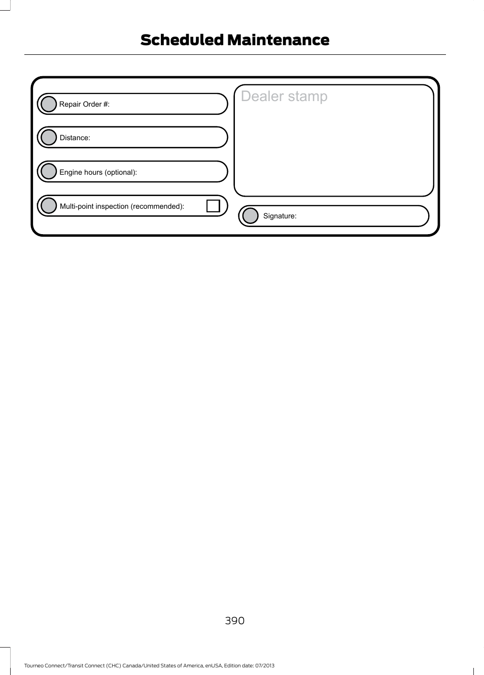 Dealer stamp, Scheduled maintenance | FORD 2014 Transit Connect v.2 User Manual | Page 393 / 404