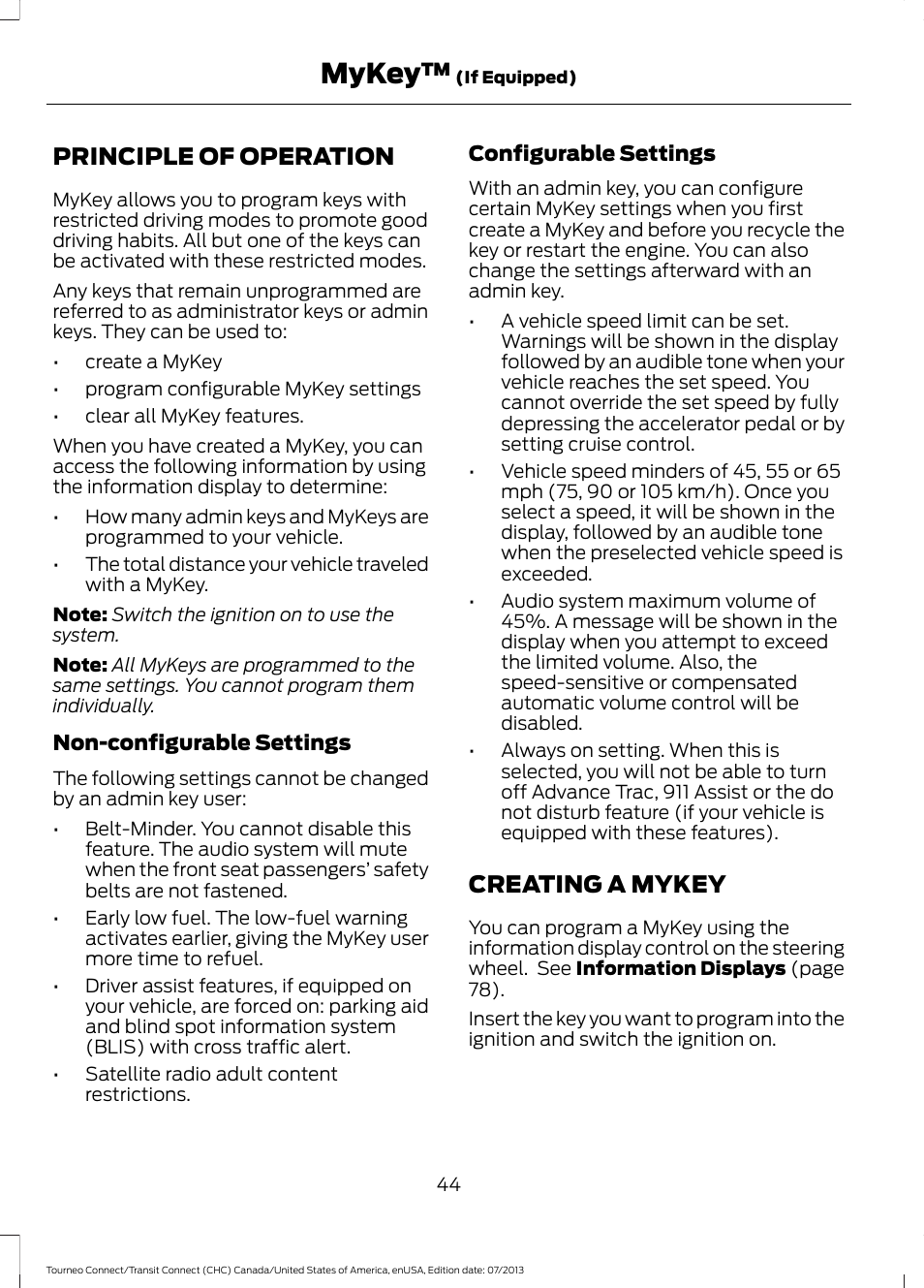 Mykey, Principle of operation, Creating a mykey | Principle of operation creating a mykey | FORD 2014 Transit Connect v.2 User Manual | Page 47 / 404
