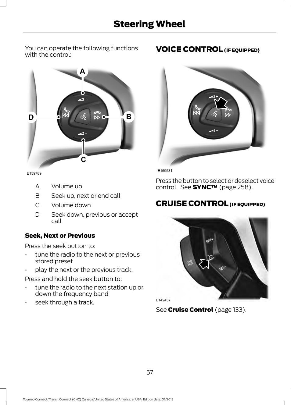 Voice control, Cruise control, Voice control cruise control | Steering wheel, Ab c d | FORD 2014 Transit Connect v.2 User Manual | Page 60 / 404