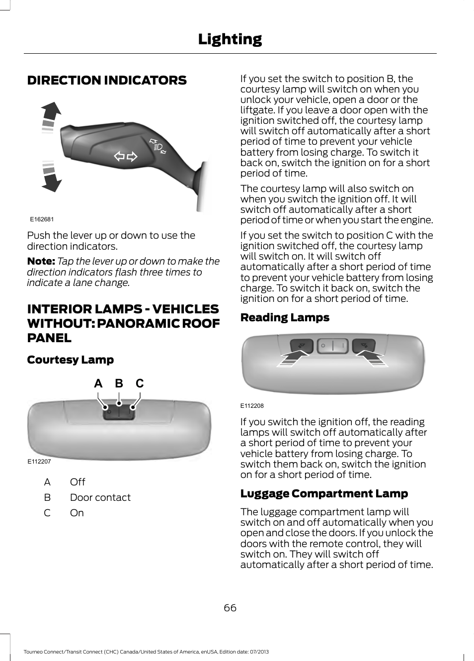 Direction indicators, Interior lamps, Panoramic roof panel | Lighting, Bc a | FORD 2014 Transit Connect v.2 User Manual | Page 69 / 404