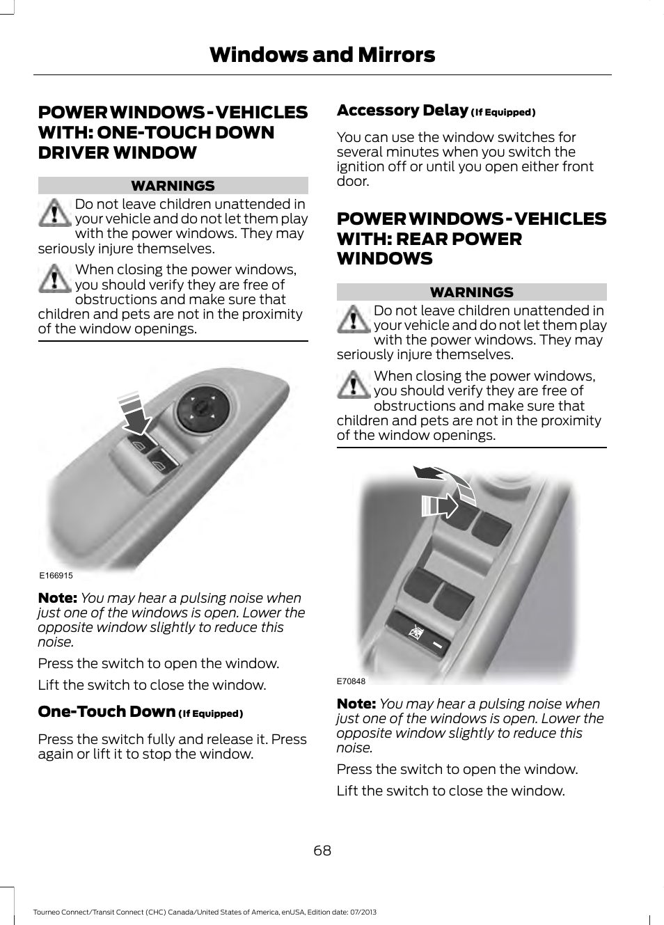 Windows and mirrors, Power windows, Power windows - vehicles with | One-touch down driver window, Power windows - vehicles with: rear, Power windows - vehicles with: rear power windows | FORD 2014 Transit Connect v.2 User Manual | Page 71 / 404