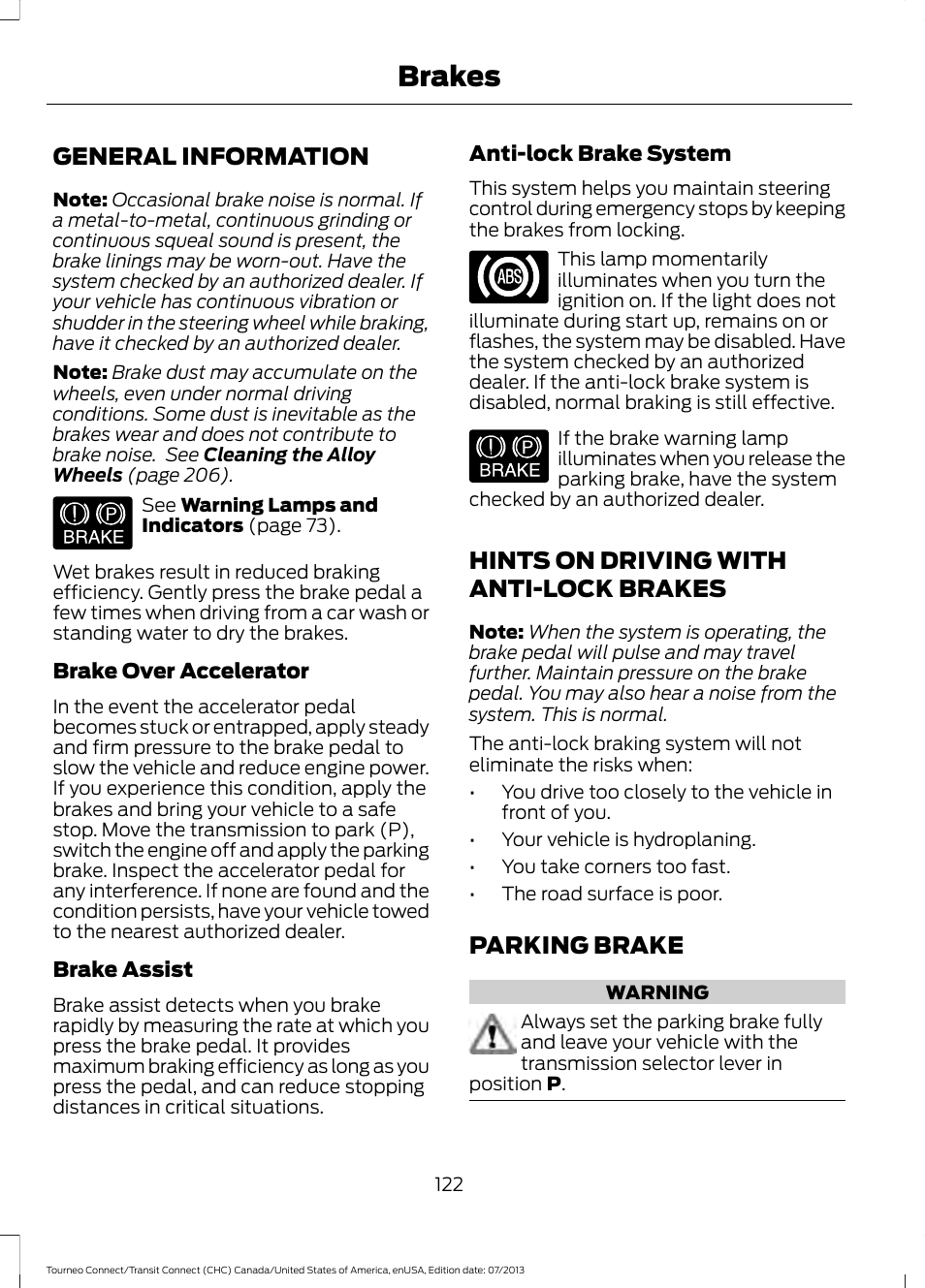 Brakes, General information, Hints on driving with anti-lock brakes | Parking brake | FORD 2014 Transit Connect v.3 User Manual | Page 125 / 411