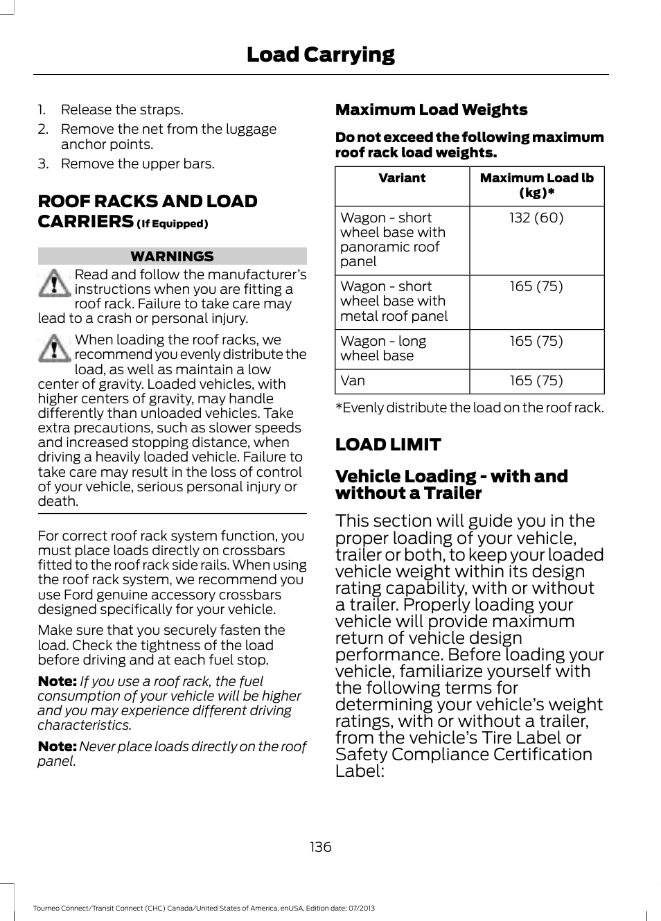 Roof racks and load carriers, Load limit, Roof racks and load carriers load limit | Load carrying | FORD 2014 Transit Connect v.3 User Manual | Page 139 / 411