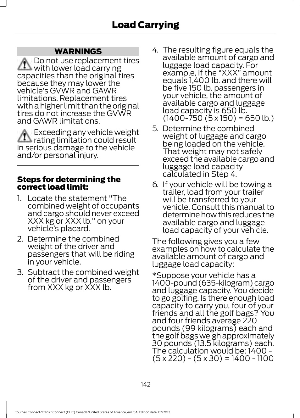 Load carrying | FORD 2014 Transit Connect v.3 User Manual | Page 145 / 411