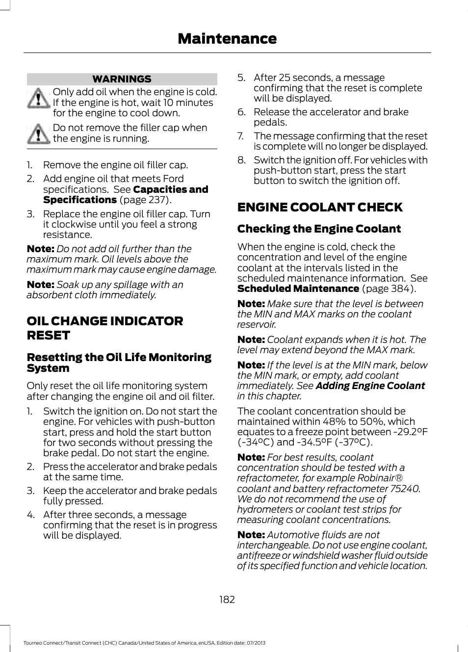 Oil change indicator reset, Engine coolant check, Oil change indicator reset engine coolant check | Maintenance | FORD 2014 Transit Connect v.3 User Manual | Page 185 / 411