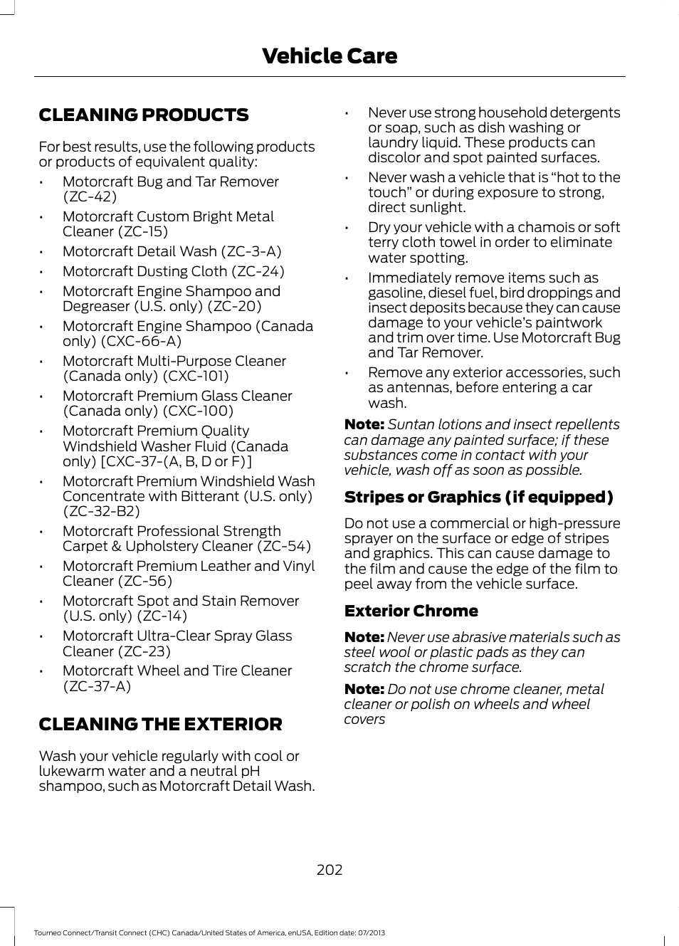 Vehicle care, Cleaning products, Cleaning the exterior | Cleaning products cleaning the exterior | FORD 2014 Transit Connect v.3 User Manual | Page 205 / 411