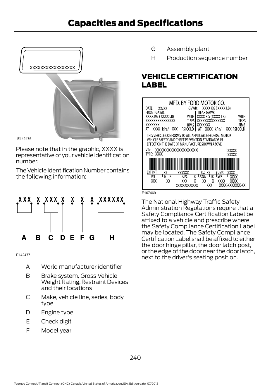 Vehicle certification label, Capacities and specifications | FORD 2014 Transit Connect v.3 User Manual | Page 243 / 411