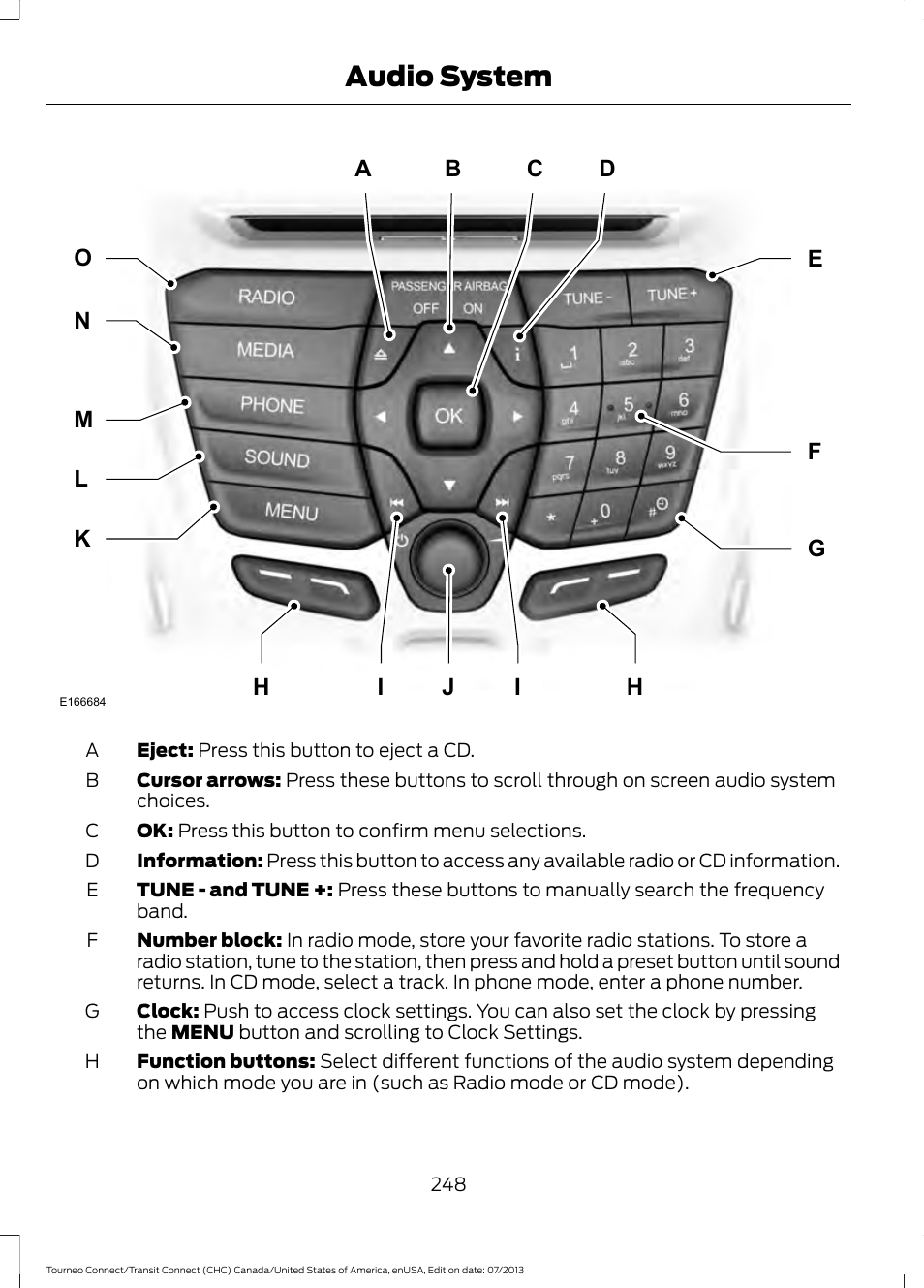 Audio system | FORD 2014 Transit Connect v.3 User Manual | Page 251 / 411