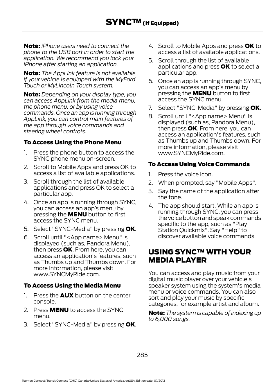 Using sync™ with your media player, Using sync™ with your media, Player | Sync | FORD 2014 Transit Connect v.3 User Manual | Page 288 / 411