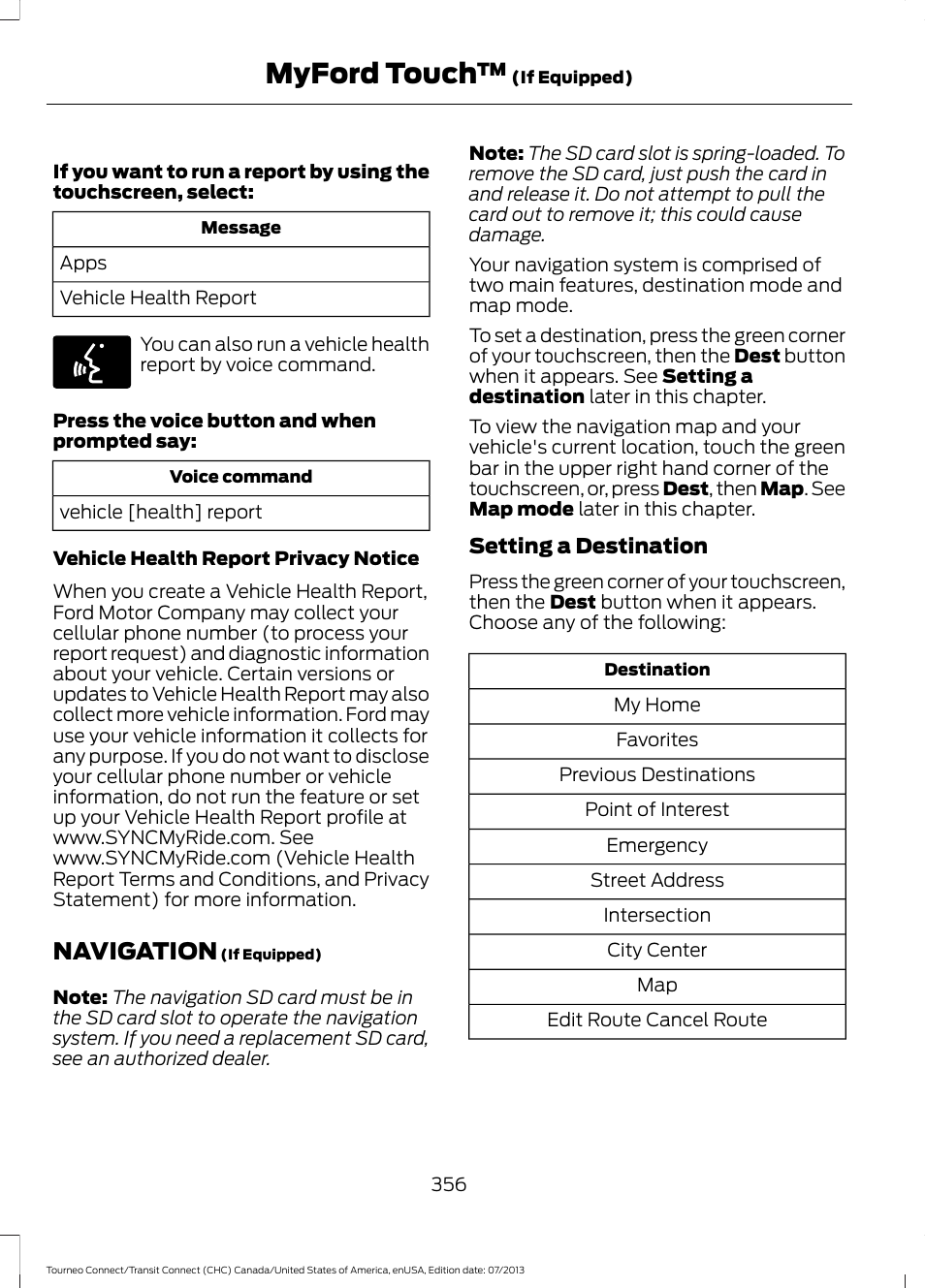 Navigation, Myford touch | FORD 2014 Transit Connect v.3 User Manual | Page 359 / 411