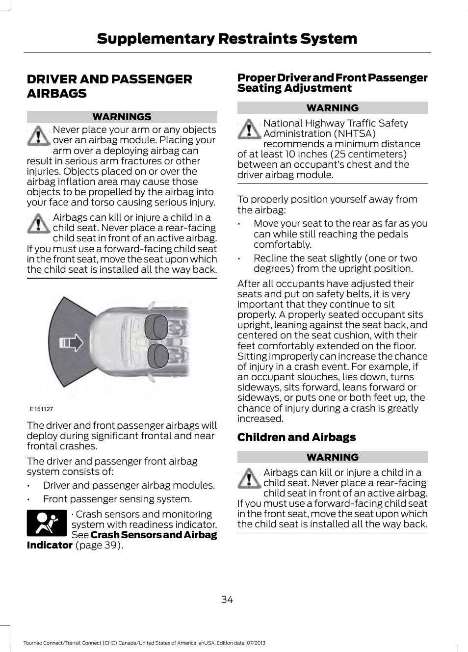 Driver and passenger airbags, Supplementary restraints system | FORD 2014 Transit Connect v.3 User Manual | Page 37 / 411