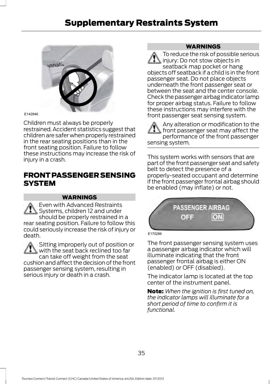 Front passenger sensing system, Supplementary restraints system | FORD 2014 Transit Connect v.3 User Manual | Page 38 / 411