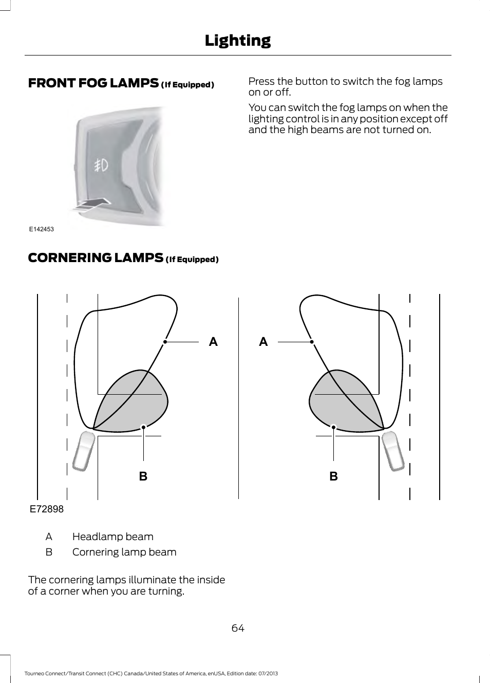 Front fog lamps, Cornering lamps, Front fog lamps cornering lamps | Lighting, Ba b a | FORD 2014 Transit Connect v.3 User Manual | Page 67 / 411