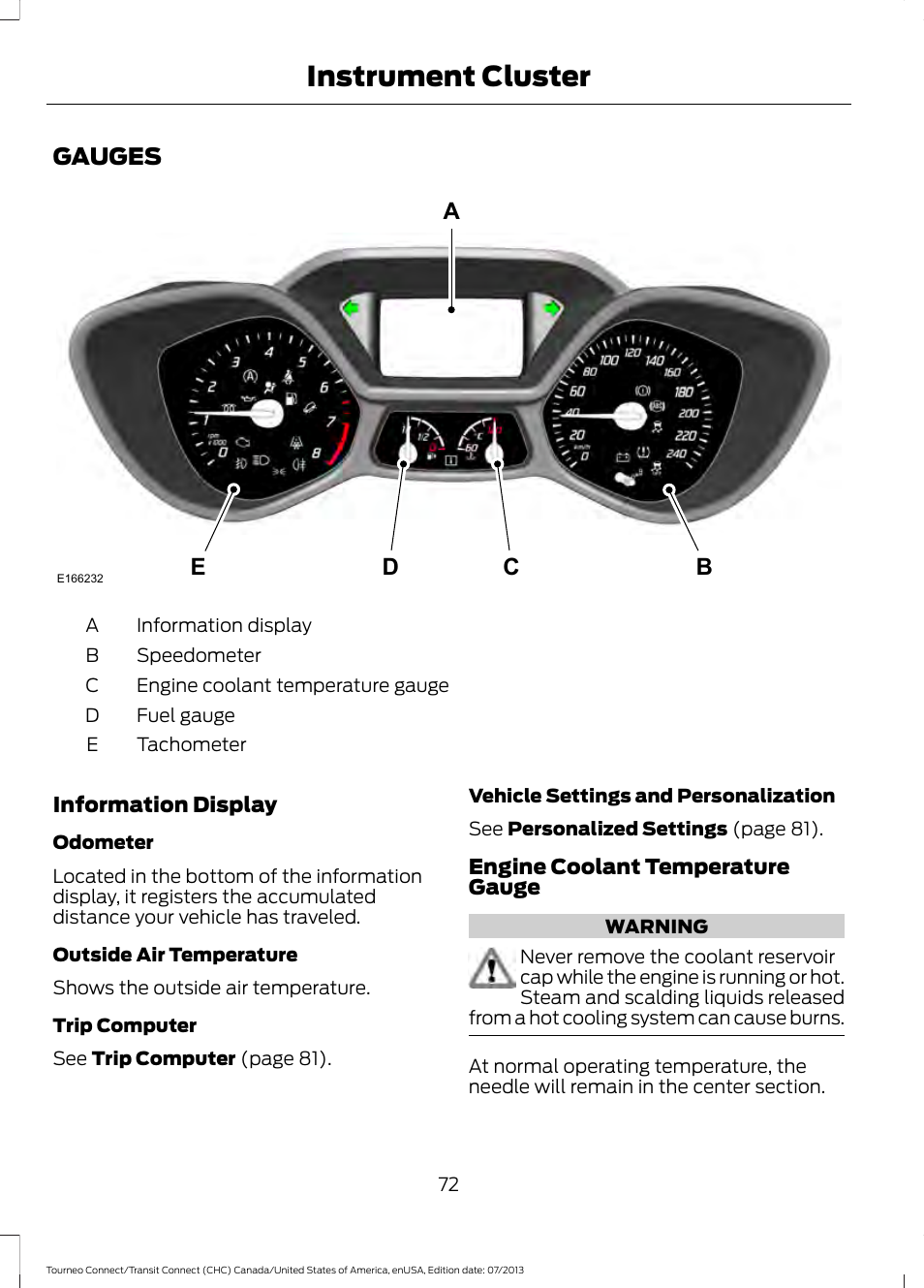 Instrument cluster, Gauges, Cd a b e | FORD 2014 Transit Connect v.3 User Manual | Page 75 / 411