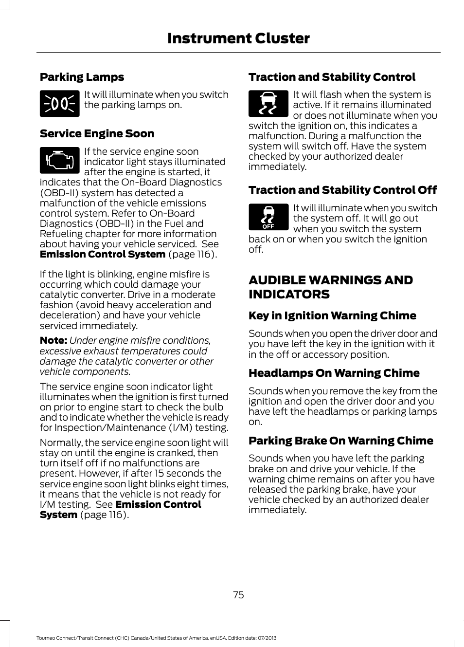 Audible warnings and indicators, Instrument cluster | FORD 2014 Transit Connect v.3 User Manual | Page 78 / 411